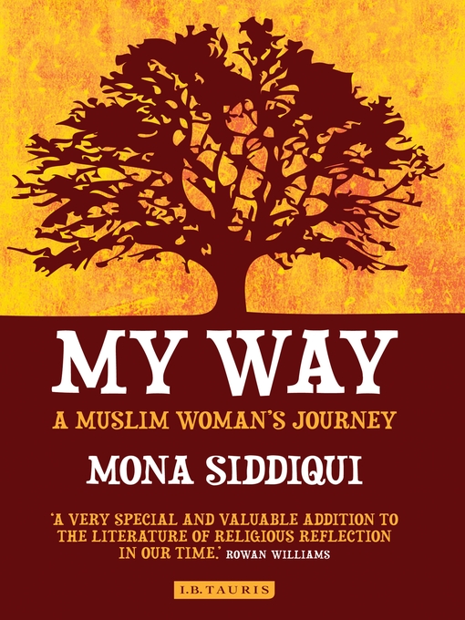 Title details for My Way by Mona Siddiqui - Available